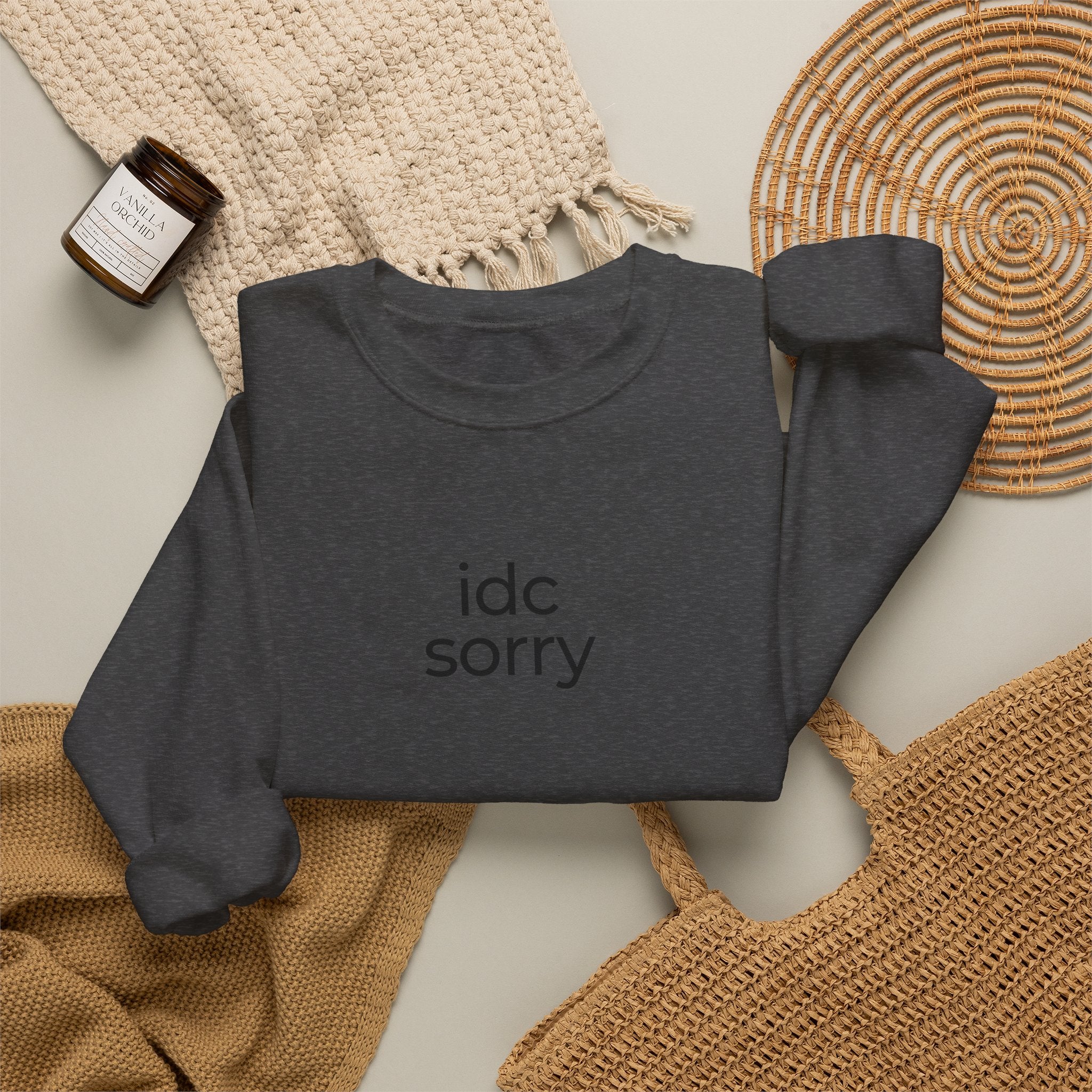 "idc sorry" Unisex Crewneck Sweatshirt